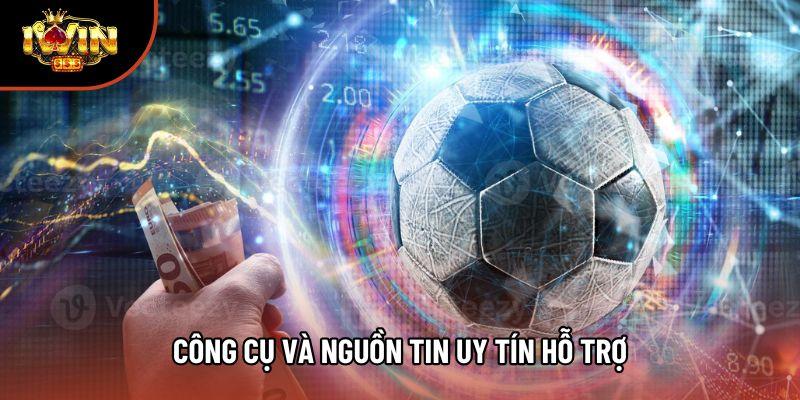 Công cụ và nguồn tin uy tín hỗ trợ