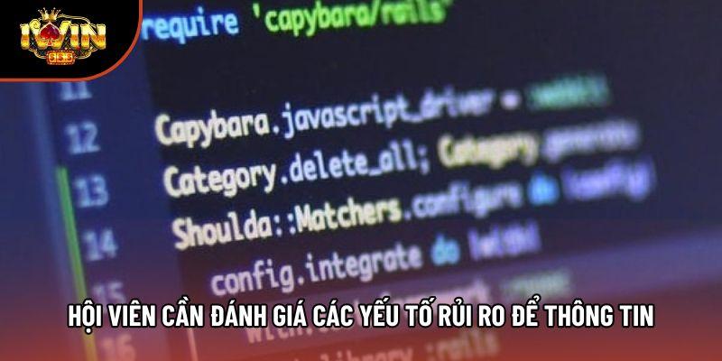 Hội viên cần đánh giá các yếu tố rủi ro để thông tin