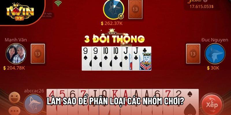 Làm sao để phân loại các nhóm chơi?